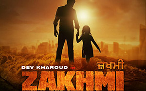 First Look poster of Punjabi film, Zakhmi starring Dev Kharoud (February 07, 2020)